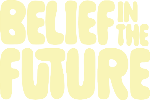Belief in the Future